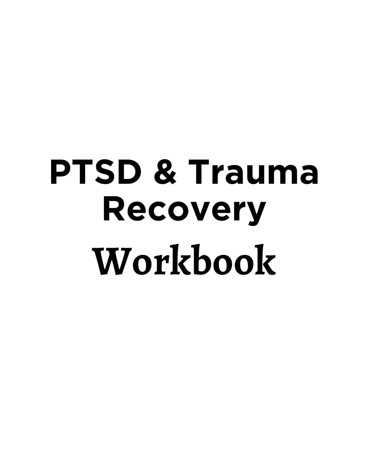Healing In Progress: A PTSD & Trauma Workbook