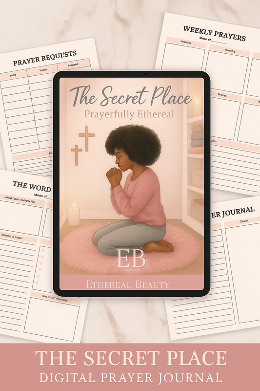 The Secret Place: Prayerfully Ethereal (Digital Prayer Journal- 306 pages)